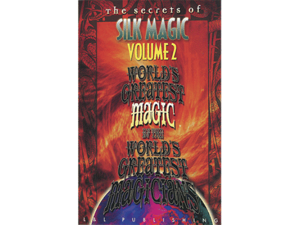 World's Greatest Silk Magic volume 2 by L&L Publishing video DOWNLOAD