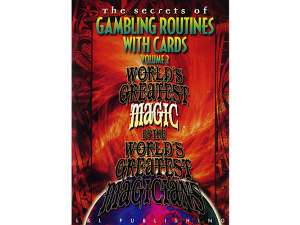 Gambling Routines With Cards Vol. 2 (World's Greatest)