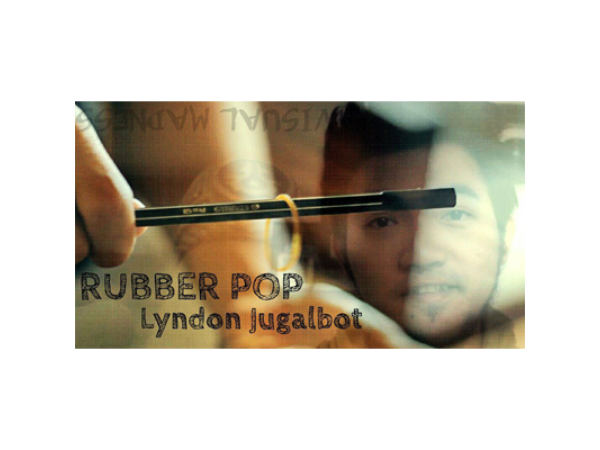 Rubber Pop by Lyndon Jugalbot - Video DOWNLOAD
