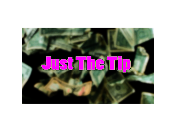 Just The Tip by Chris Randall - Video DOWNLOAD