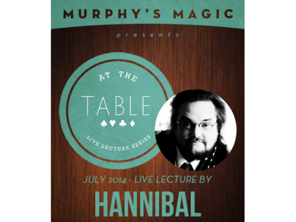 At the Table Live Lecture - Hannibal 7/30/2014 - video DOWNLOAD