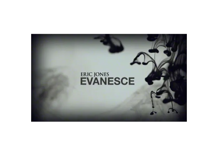 Evanesce by Eric Jones video DOWNLOAD