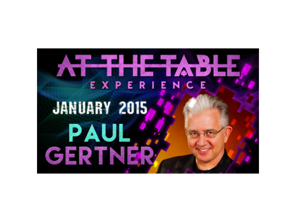 At the Table Live Lecture - Paul Gertner 01/07/2015 - video DOWNLOAD