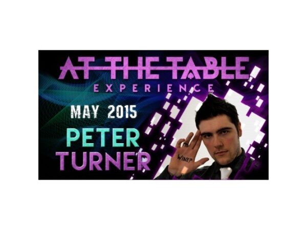 At the Table Live Lecture Peter Turner 5/20/2015 video DOWNLOAD