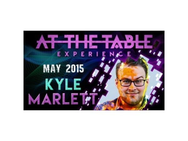 At the Table Live Lecture Kyle Marlett 5/6/2015 video DOWNLOAD