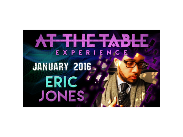 At the Table Live Lecture Eric Jones January 20th 2016 video DOWNLOAD