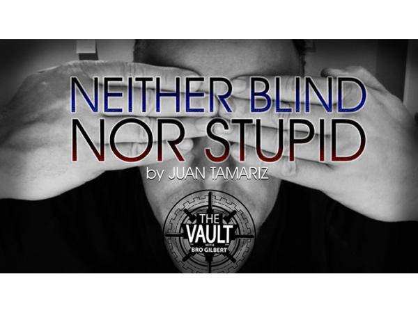 The Vault - Neither Blind Nor Stupid by Juan Tamariz video DOWNLOAD