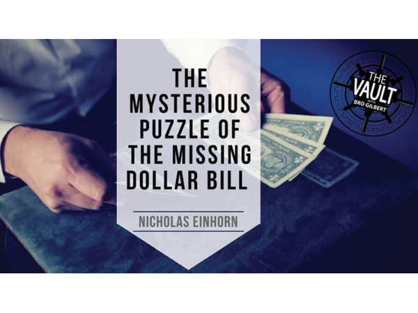 The Vault - The Mysterious Puzzle of the Missing Dollar Bill by Nicholas Einhorn video DOWNLOAD