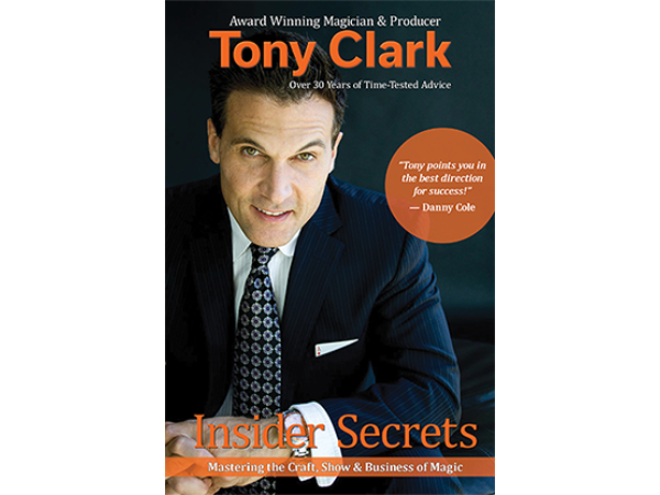 Insider Secrets (Signed & Numbered) by Tony Clark - Book