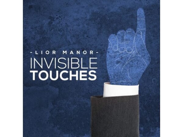 Invisible Touches by Lior Manor