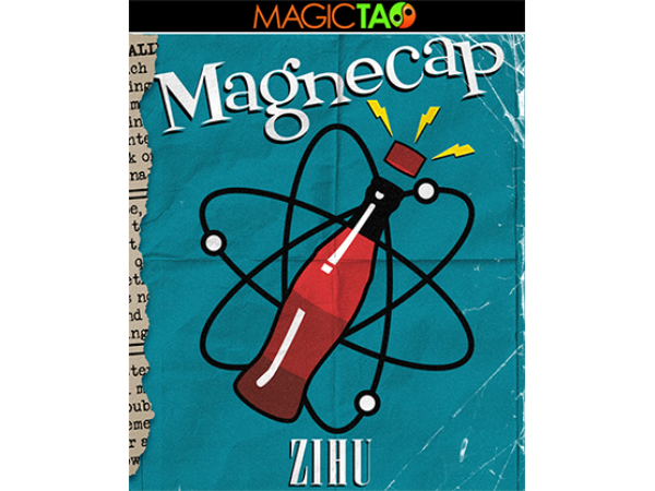 Magnecap (Gimmick and Online Instructions) by Zihu