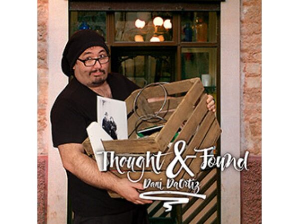 Thought & Found - by Dani DaOrtiz