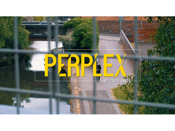 Magic On Demand & FlatCap Productions Present PERPLEX by Criss Smith