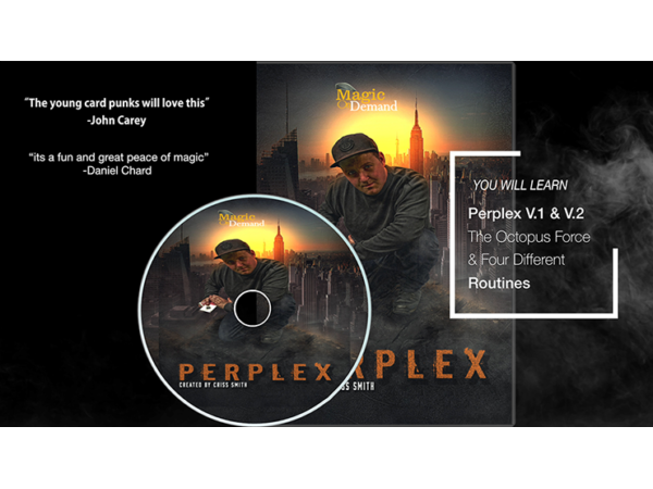 Magic On Demand & FlatCap Productions Present PERPLEX by Criss Smith
