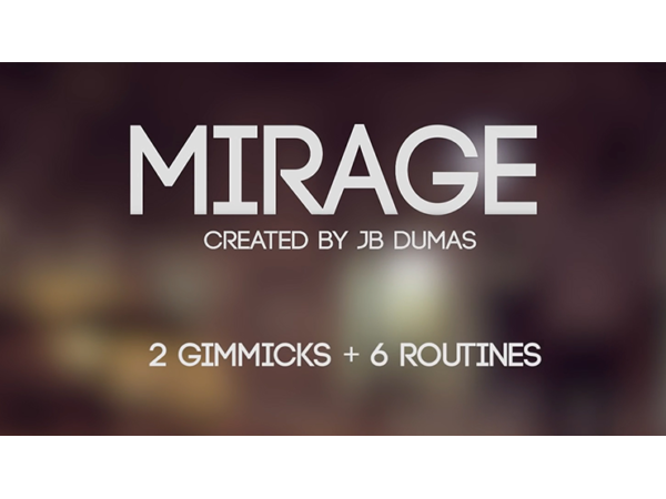 Mirage (Gimmicks and Online Instructions) by JB Dumas and David Stone