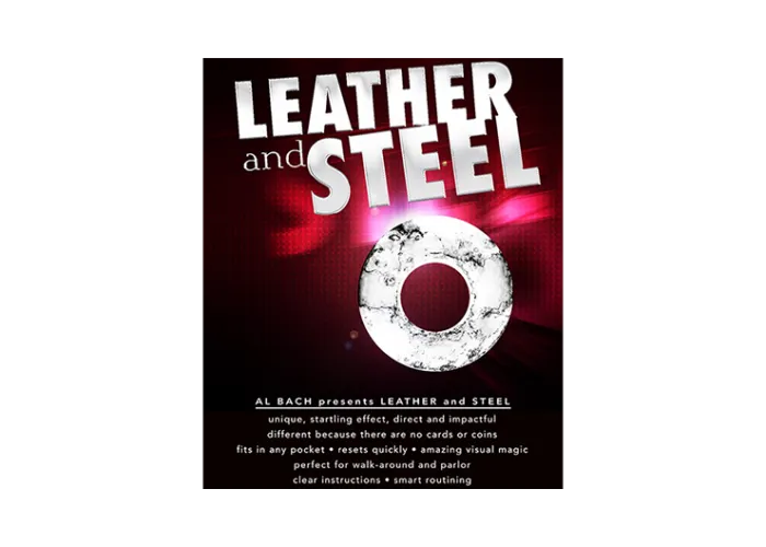 LEATHER and STEEL (Gimmick and Online Instructions) by Al Bach