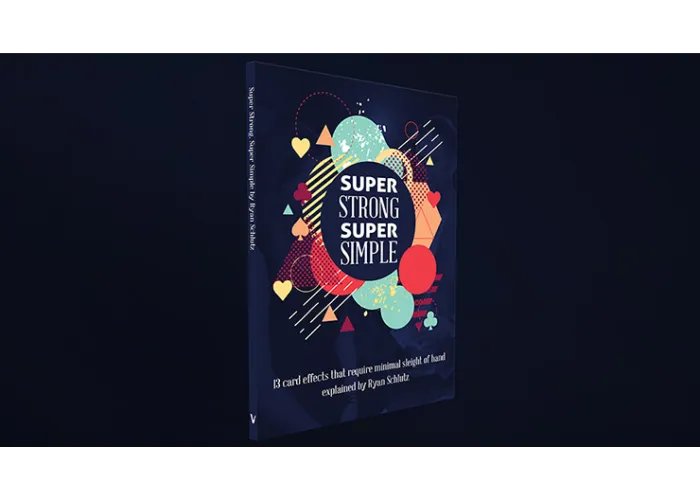 Super Strong Super Simple by Ryan Schlutz