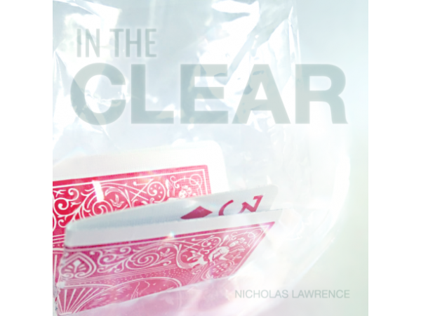 In the Clear by Nicholas Lawrence