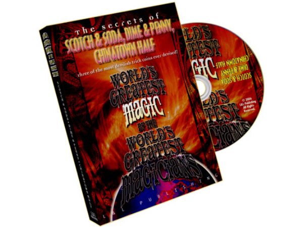 Scotch And Soda, Dime And Penny, ChinaTown Half (World Greatest Magic)