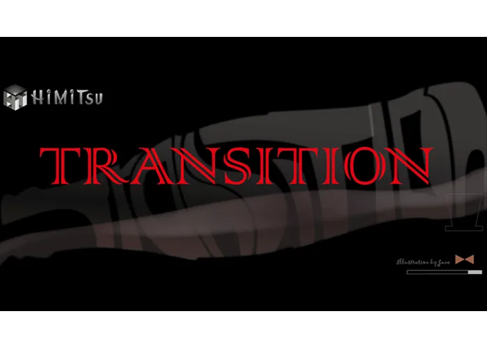 Transition by Way and Himitsu Magic