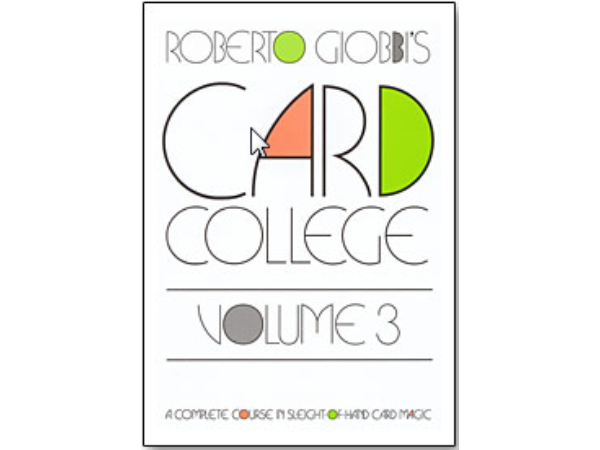 Card College Volume 3 by Roberto Giobbi - Book