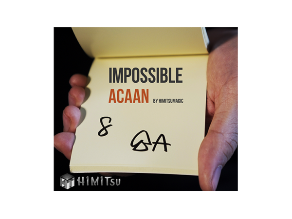 Impossible ACAAN by Himitsu Magic