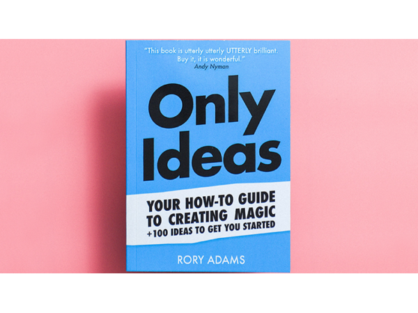 Only Ideas by Rory Adams - Book