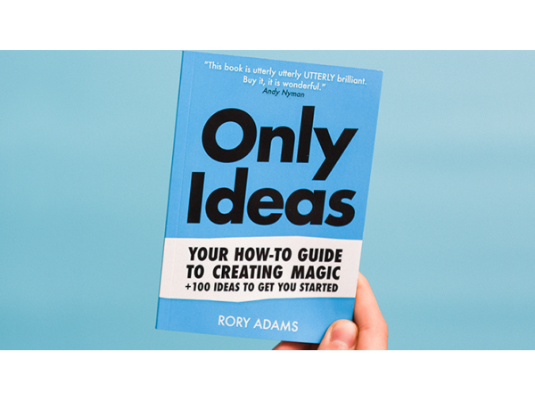 Only Ideas by Rory Adams - Book