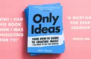 Only Ideas by Rory Adams - Book – Image 6