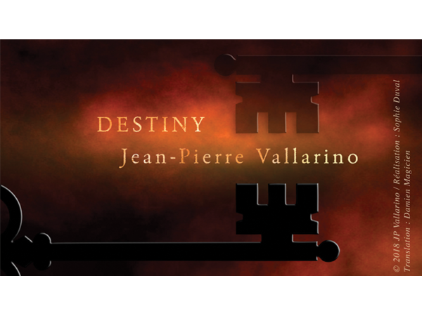 DESTINY (Gimmicks and Online Instructions) by Jean-Pierre Vallarino