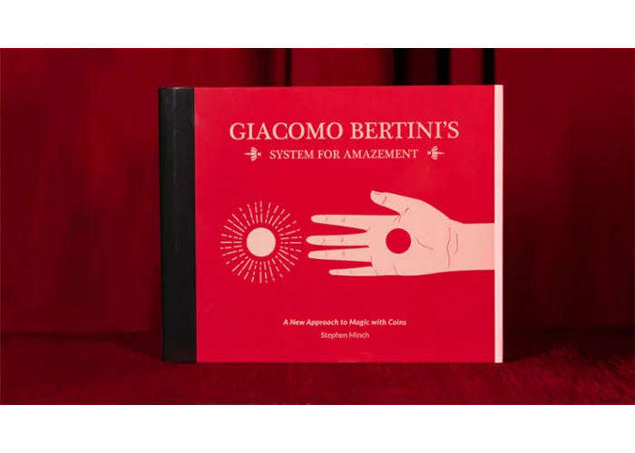 Giacomo Bertini's System of Amazement by Stephen Minch - Book