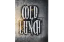 COLD LUNCH by Dan Sperry – Image 1