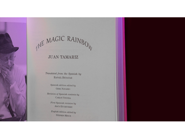 The Magic Rainbow by Juan Tamariz