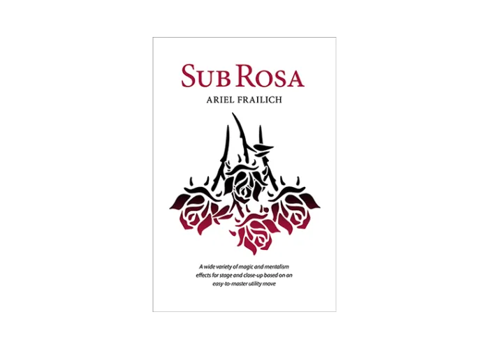 Sub Rosa by Ariel Frailich - Book