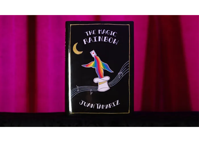 The Magic Rainbow by Juan Tamariz and Stephen Minch - Book