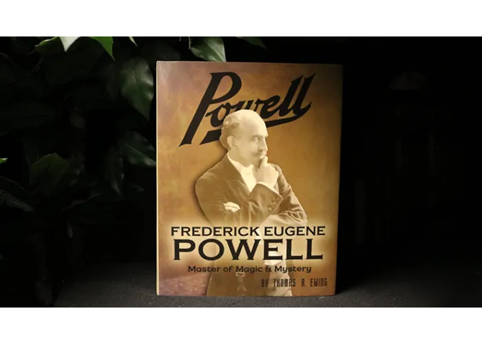 Frederick Eugene Powell: Master of Magic and Mystery!  - Book