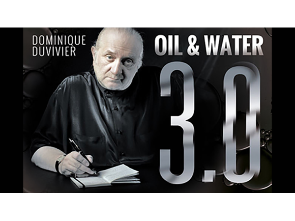 Oil & Water 3.0 by Dominique Duvivier (DVD and Gimmick) - DVD