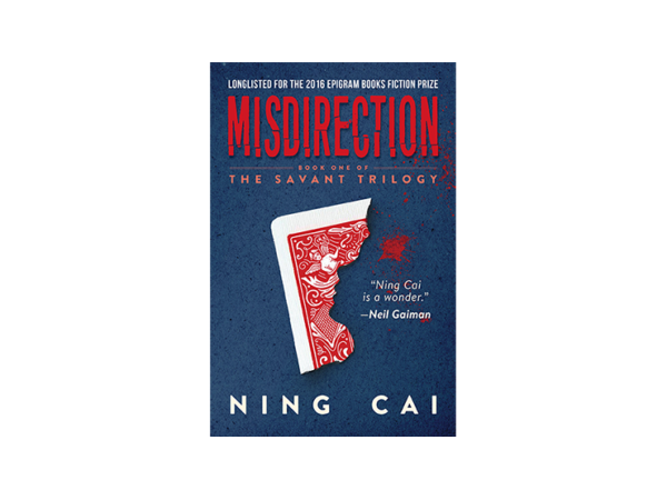 Misdirection Book One of The Savant Trilogy by Ning Cai - Book