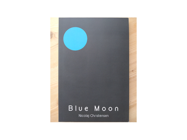 Blue Moon by Nicolaj Christensen - Book