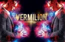 Vermillion by Think Nguyen - DVD – Image 1