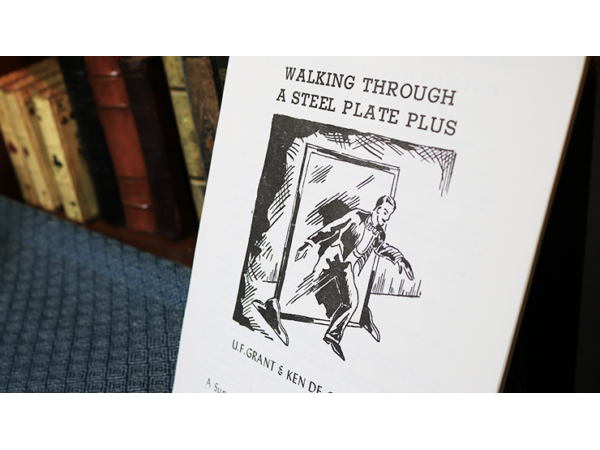 Walking Through a Steel Plate PLUS by U.F. Grant & Ken de Courcy - Book