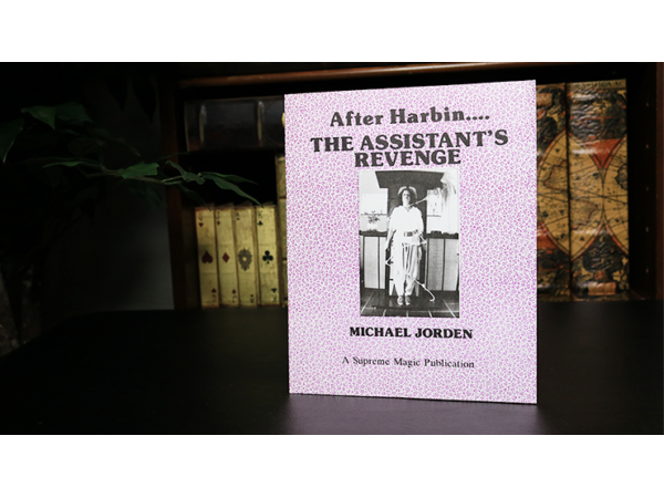 After Harbin.... The Assistant's Revenge by Michael Jorden - Book