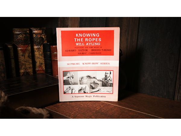 Knowing the Ropes by Will Ayling - Book