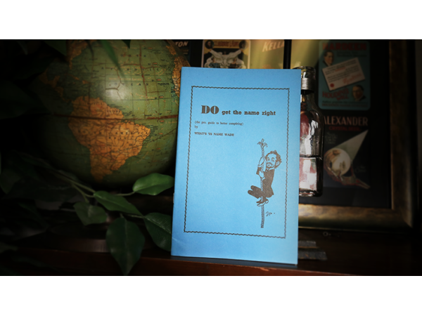 Do Get the Name Right by What's 'is Name Wade - Book