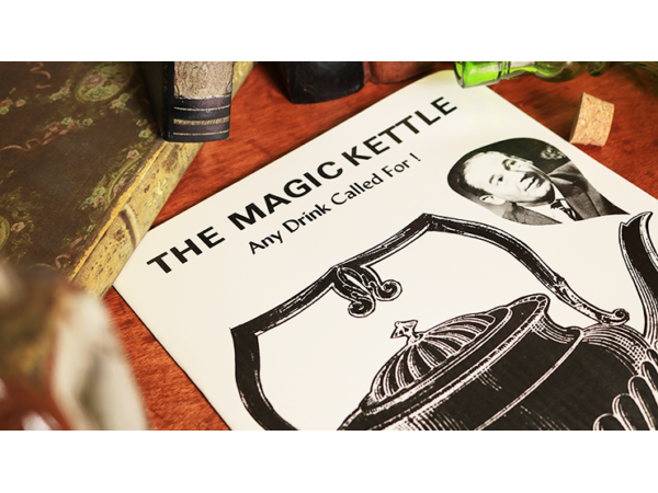The Magic Kettle (Any Drink Called For!) by Jeffery Atkins - Book