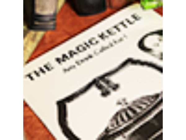 The Magic Kettle (Any Drink Called For!) by Jeffery Atkins - Book