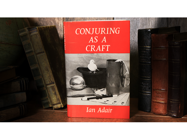 Conjuring as a Craft (Limited/Out of Print) by Ian Adair - Book