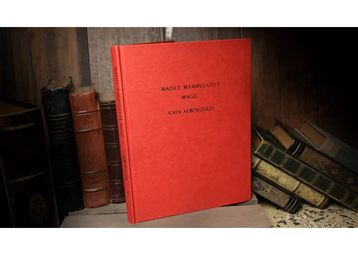 Mainly Manipulative Magic (Limited/Out of Print) by John Alborough - Book