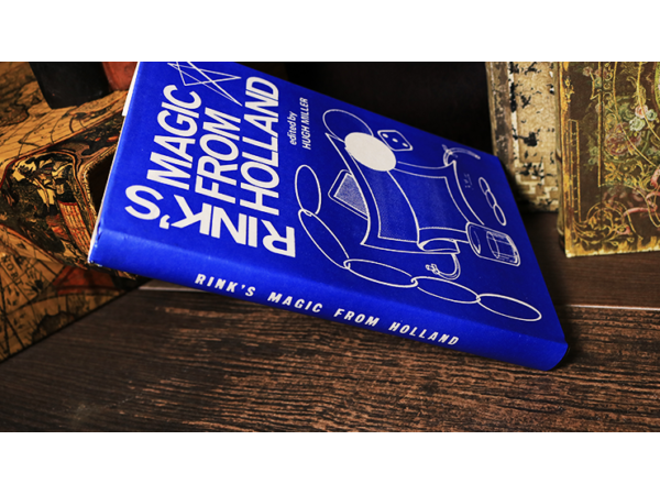 Rink's Magic from Holland (Limited/Out of Print) by Hugh Miller - Book