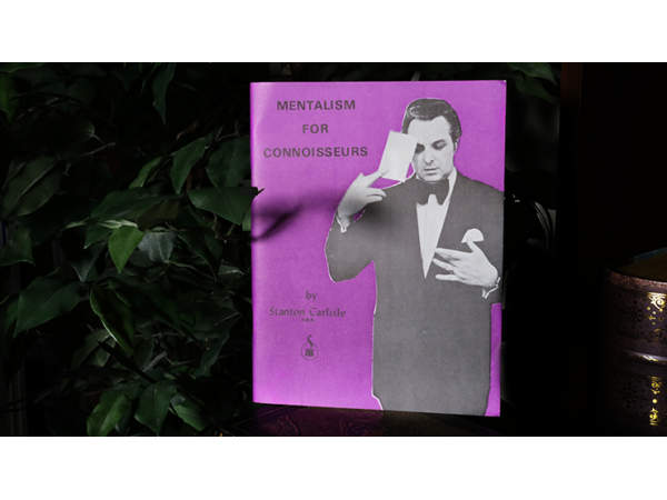 Mentalism for Connoisseurs by Stanton Carlisle - Book